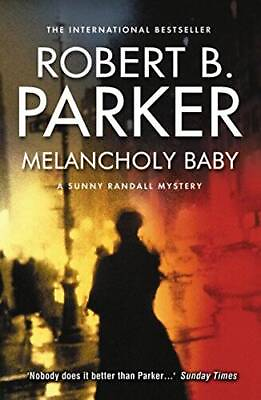 #ad Melancholy Baby Paperback By Parker Robert B VERY GOOD