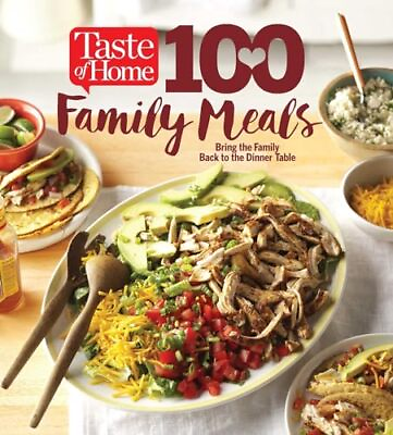#ad Taste of Home 100 Family Meals: Bringing the Family Back to the Table Taste...