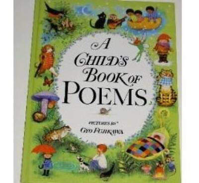 #ad A Child#x27;s Book of Poems Hardcover By Fujikawa Gyo GOOD