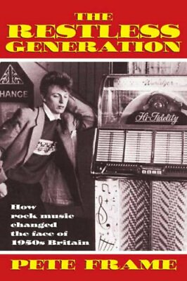 #ad The Restless Generation: How Rock Music Changed the ... by Frame Pete Paperback