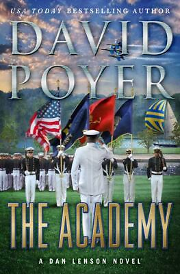 #ad The Academy: A Dan Lenson Novel Dan Lenson Novels 22 by Poyer David