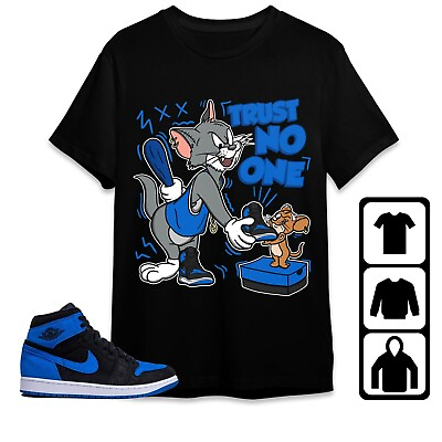 #ad Trust No One Cat And Mouse Graphic Shirt To Match Jordan 1 Royal Reimagined