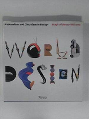 #ad World Design: Nationalism and Globalism in Design Hardcover VERY GOOD