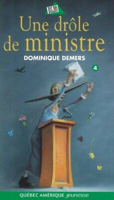 #ad Une drle de ministre Paperback by DemersDominique Paperback VERY GOOD
