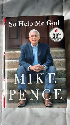 #ad SO HELP ME GOOD by Mike Pence 2022 HARDCOVER BRAND NEW