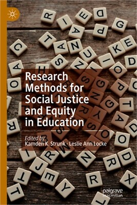 #ad Research Methods for Social Justice and Equity in Education Hardback or Cased B