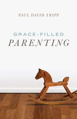 #ad Grace filled Parenting Pack of 25 Paperback by Tripp Paul David Like New...
