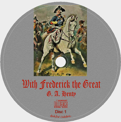 #ad With Frederick The Great G. A. Henty Seven Year War Audiobook in 11 Audio CDs