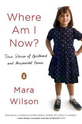 #ad Where Am I Now?: True Stories of Girlhood and Accidental Fame Paperback GOOD