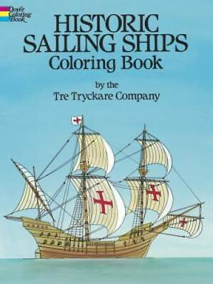 #ad Historic Sailing Ships Coloring Book Paperback By Tre Tryckare GOOD