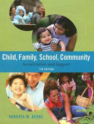 #ad Child Family School Community: Socialization and Support Available Ti GOOD