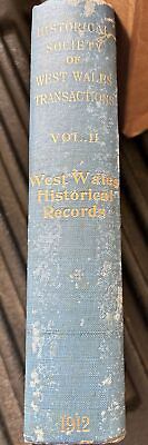 #ad West Wales Historical Society Volume II 1912 Edited By Francis Green