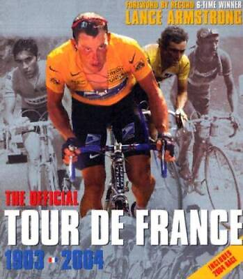 #ad The Official Tour De France: Centennial 1903 2004 Paperback GOOD