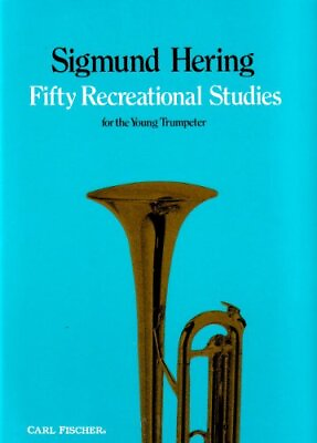 #ad O4745 FIFTY RECREATIONAL STUDIES FOR THE YOUNG TRUMPETER By Sigmund Hering NEW