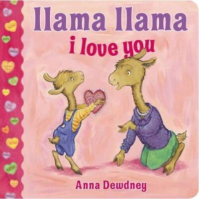 #ad Llama Llama I Love You Board book By Dewdney Anna GOOD
