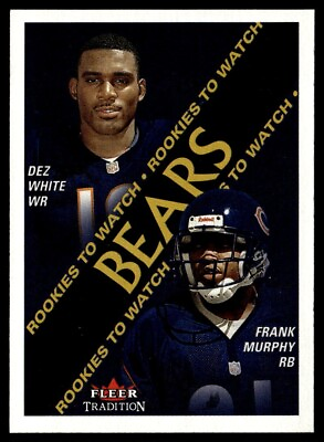 #ad 2000 Fleer Tradition Dez White Frank Murphy Rookie Chicago Bears #340