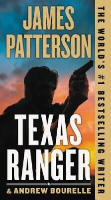 #ad Texas Ranger Mass Market Paperback By Patterson James GOOD
