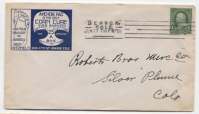 #ad 1901 Denver CO 1ct 1st bureau Barry machine cancel Anchor Pad Corn Cure 6246.83