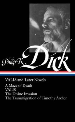 #ad Valis and Later Novels: A Maze of Death Valis the Divine Invasion t GOOD