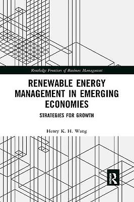 #ad Renewable Energy Management in Emerging Economies: Strategies for Growth by Henr