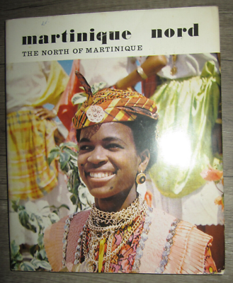#ad Vtg HC book Martinique Nord The North of Martinique 1970 Editions Delroisse