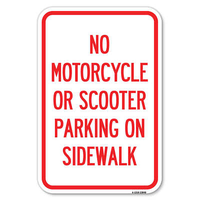 #ad No Motorcycle or Scooter Parking on Sidewalk Heavy Gauge Aluminum Parking Sign