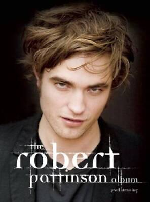 #ad The Robert Pattinson Album Paperback By Stenning Paul VERY GOOD