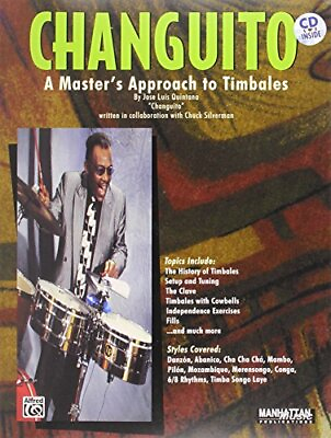 #ad CHANGUITO: A MASTER#x27;S APPROACH TO TIMBALES BOOK amp; CD By Quintana Jose NEW