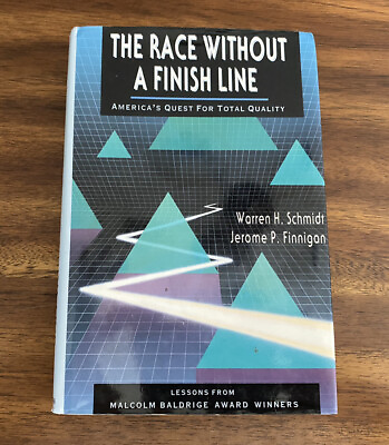 #ad The Race Without a Finish Line : America#x27;s Quest for Total Quality HC DJ