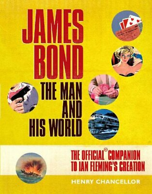 #ad James Bond: The Man and His World by Chancellor Henry Paperback Book The Fast