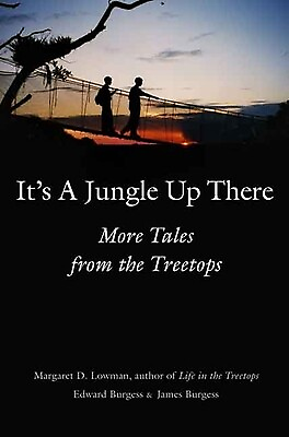 #ad VERY GOOD It#x27;s a Jungle Up There: More Tales from the Treetops by Margaret Low