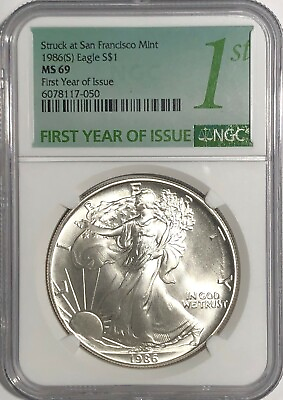 #ad 1986 S NGC MS69 $1 SILVER EAGLE 1 OZ FIRST YEAR ISSUE STRUCK AT SAN FRANCISCO